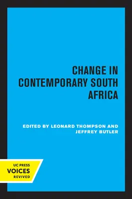 Změna v současné Jižní Africe: Svazek 17 - Change in Contemporary South Africa: Volume 17