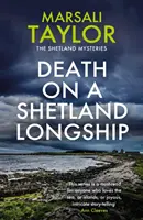 Smrt na shetlandské dlouhé lodi - Záhady shetlandské plavby - Death on a Shetland Longship - The Shetland Sailing Mysteries