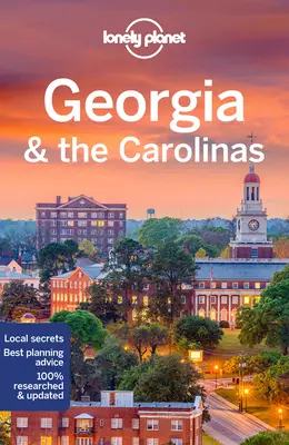Lonely Planet Georgia a Karolíny 3 - Lonely Planet Georgia & the Carolinas 3
