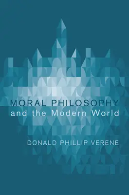 Morální filozofie a moderní svět - Moral Philosophy and the Modern World