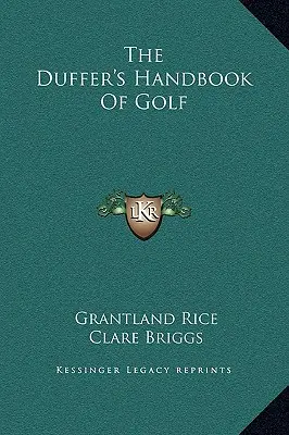 Dufferova příručka golfu - The Duffer's Handbook Of Golf