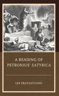 Četba Petroniovy Satyriky - A Reading of Petronius' Satyrica