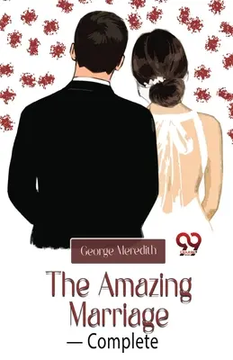 Úžasné manželství - kompletní - The Amazing Marriage- Complete