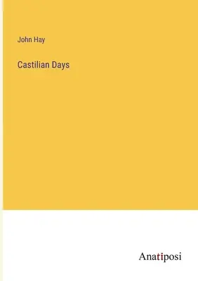 Kastilské dny - Castilian Days