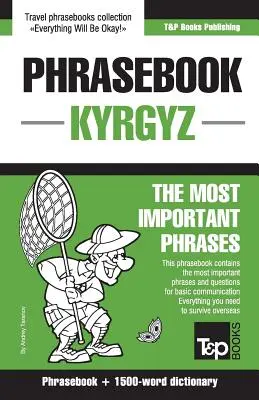 Anglicko-kyrgyzský slovník a slovník na 1500 slov - English-Kyrgyz phrasebook and 1500-word dictionary
