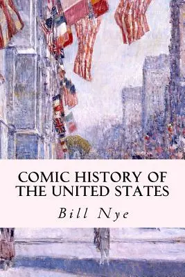 Komiksové dějiny Spojených států - Comic History of the United States