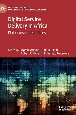 Poskytování digitálních služeb v Africe: Platformy a praxe - Digital Service Delivery in Africa: Platforms and Practices