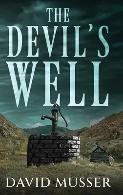 Ďáblova studna - The Devil's Well