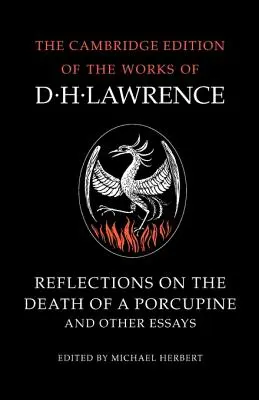 Úvahy o smrti dikobraza a jiné eseje - Reflections on the Death of a Porcupine and Other Essays