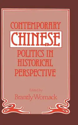 Současná čínská politika v historické perspektivě - Contemporary Chinese Politics in Historical Perspective