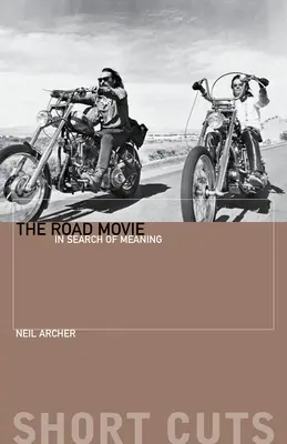 Road Movie: Hledání smyslu - The Road Movie: In Search of Meaning