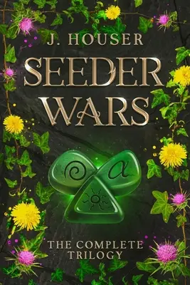 Seeder Wars Omnibus: Kompletní trilogie - Seeder Wars Omnibus: The Complete Trilogy