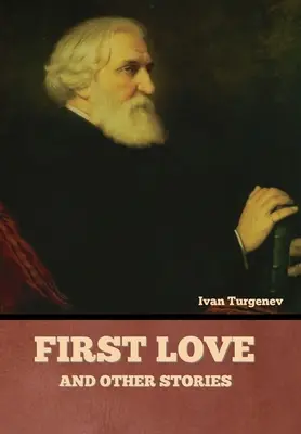 První láska a jiné povídky - First Love and Other Stories