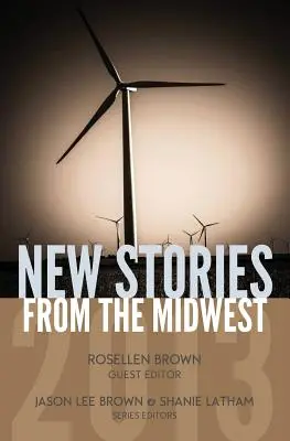 Nové příběhy ze Středozápadu 2013 - New Stories from the Midwest 2013