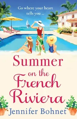Léto na Francouzské riviéře - Summer on the French Riviera