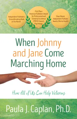 Když se Johnny a Jane vracejí domů: Jak může každý z nás pomoci veteránům - When Johnny and Jane Come Marching Home: How All of Us Can Help Veterans