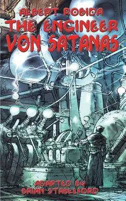 Inženýr von Satanas - The Engineer Von Satanas