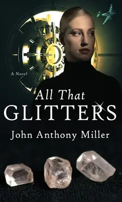 Vše, co se třpytí - All That Glitters