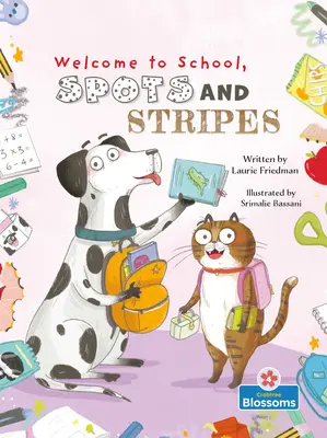 Vítejte ve škole, skvrny a pruhy - Welcome to School, Spots and Stripes