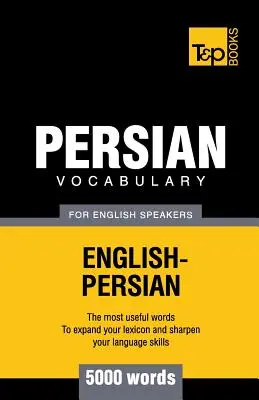 Perský slovník pro anglicky mluvící - 5000 slov - Persian vocabulary for English speakers - 5000 words