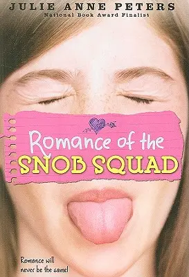 Román snobského oddílu - Romance of the Snob Squad