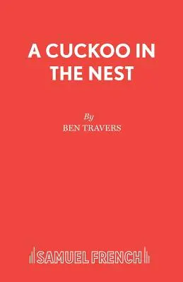 Kukačka v hnízdě - A Cuckoo in the Nest