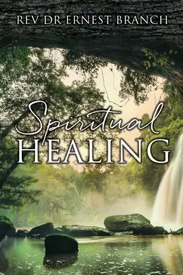 Duchovní uzdravení - Spiritual Healing