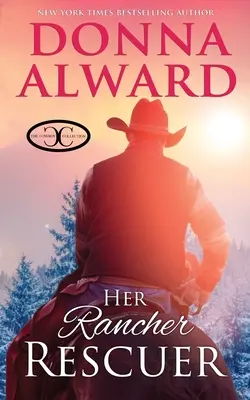Její zachránce rančer: Westernová romance Zamilovaný do šéfa - Her Rancher Rescuer: An In Love with the Boss Western Romance