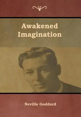 Probuzená představivost - Awakened Imagination