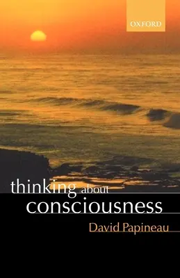 Přemýšlení o vědomí - Thinking about Consciousness