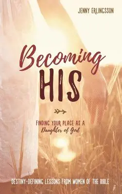 Stát se jeho - Becoming His