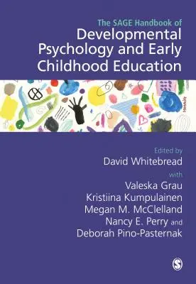 The Sage Handbook of Developmental Psychology and Early Childhood Education (Příručka vývojové psychologie a předškolního vzdělávání) - The Sage Handbook of Developmental Psychology and Early Childhood Education