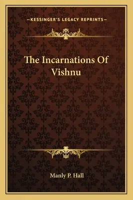 Vtělení Višnua - The Incarnations Of Vishnu