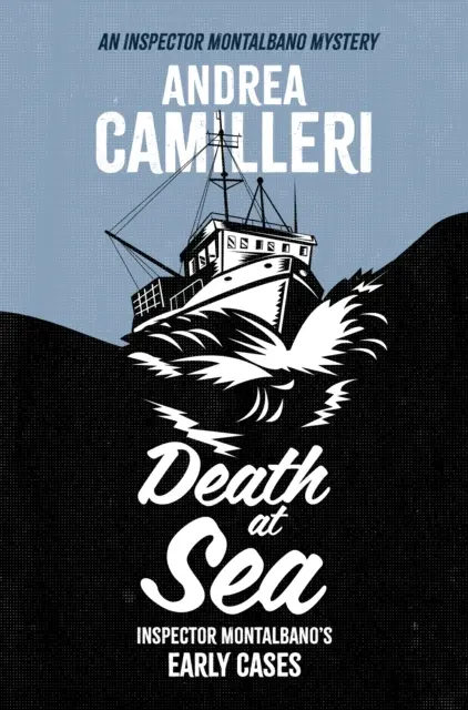Smrt na moři - Montalbanovy rané případy - Death at Sea - Montalbano's Early Cases
