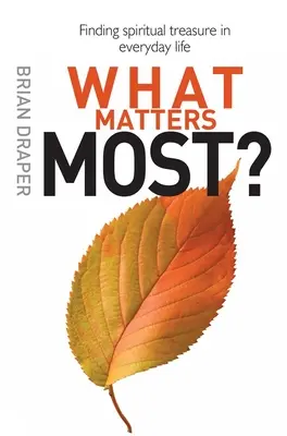 Na čem nejvíce záleží? - What Matters Most?