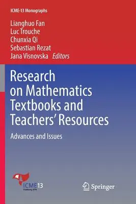 Výzkum učebnic matematiky a materiálů pro učitele: Pokroky a problémy - Research on Mathematics Textbooks and Teachers' Resources: Advances and Issues