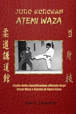 Judo Kodokan: Atemi Waza (italsky) - Judo Kodokan: Atemi Waza (Italiano)