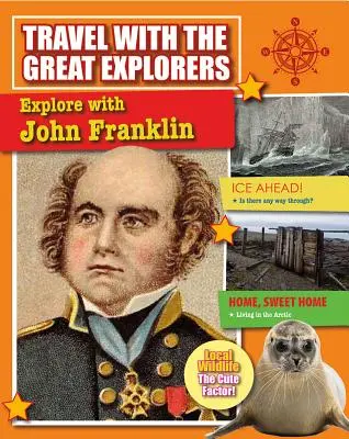 Poznejte Johna Franklina - Explore with John Franklin