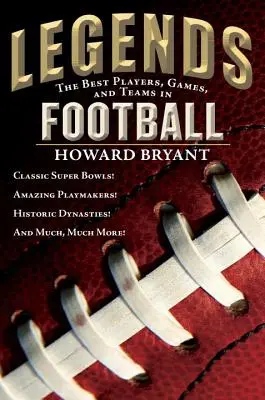 Legendy: Nejlepší hráči, zápasy a týmy fotbalové historie - Legends: The Best Players, Games, and Teams in Football