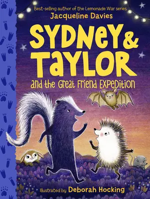 Sydney a Taylor a Velká přátelská výprava - Sydney and Taylor and the Great Friend Expedition