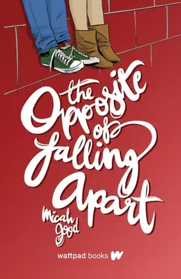 Opak rozpadu - The Opposite of Falling Apart