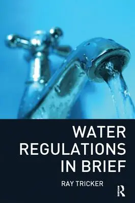 Předpisy o vodě ve zkratce - Water Regulations in Brief