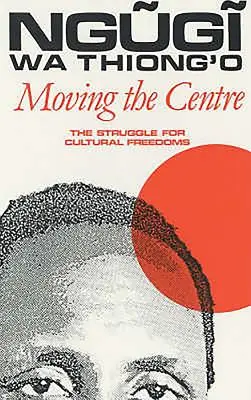 Přesun středu: Boj za kulturní svobody - Moving the Centre: The Struggle for Cultural Freedoms