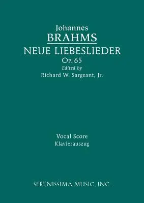 Neue Liebeslieder, op. 65: Vokální partitura - Neue Liebeslieder, Op.65: Vocal score
