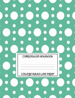 Composition Notebook - College Ruled Line Paper: Bílý kruhový vzor, 120 stran, 8,5x11 palců. - Composition Notebook - College Ruled Line Paper: White Circle Pattern, 120 Pages, 8.5x11 in