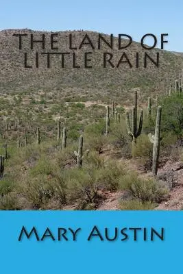 Země malého deště - The Land of Little Rain