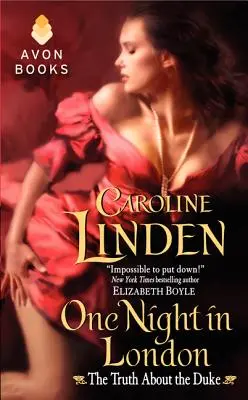 Jedna noc v Londýně: Pravda o vévodovi - One Night in London: The Truth about the Duke