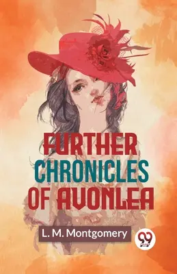 Další kroniky z Avonlea - Further Chronicles Of Avonlea
