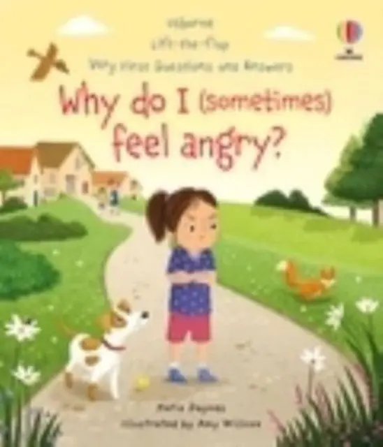 Úplně první otázky a odpovědi: Proč se (někdy) cítím naštvaný? - Very First Questions and Answers: Why do I (sometimes) feel angry?