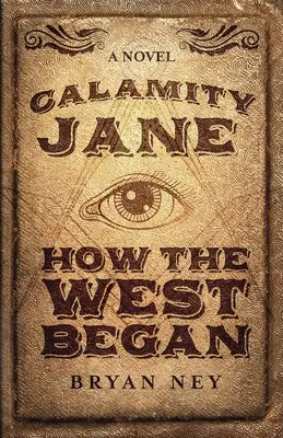 Calamity Jane: Když začal Západ - Calamity Jane: When The West Began